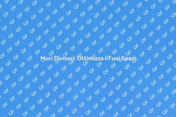 Periti per Muri Divisori: La Scelta Giusta