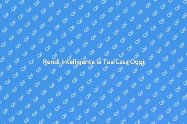 Casa Intelligente: La Rivoluzione Domotica