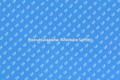 Rifiniture Soffitti: Trasforma il Tuo Spazio