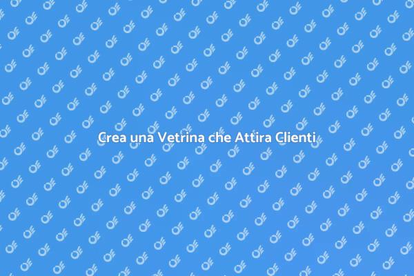 Vetrine Efficaci per il Tuo Negozio