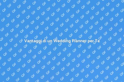 Consulenza Wedding Planner per il Matrimonio