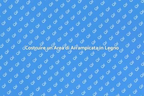 Struttura per Arrampicata sul Terrazzo