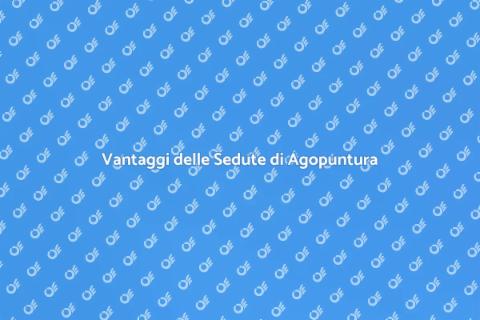 Sedute di Agopuntura per il Benessere