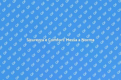 Messa a Norma dell'Impianto Essenziale