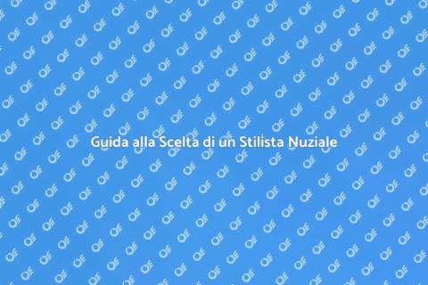 Scegliere Uno Stilista Nuziale