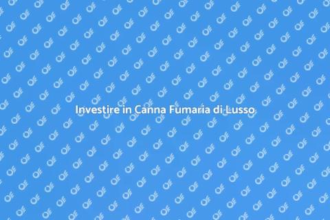 Canna Fumaria in Villa di Lusso