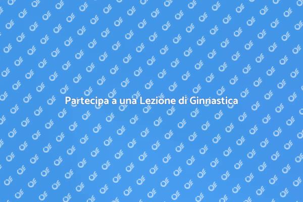 Ginnastica: Un'Occasione da Non Perdere