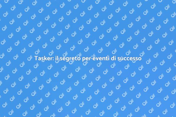 Trasforma il tuo networking con un tasker