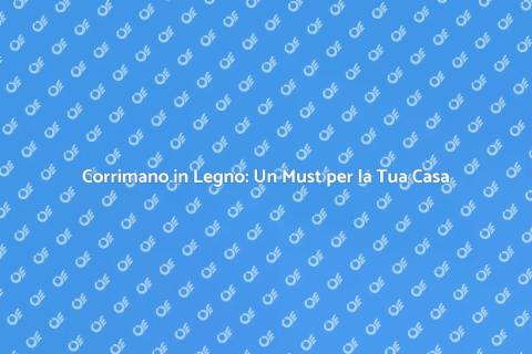 Corrimano in Legno: Sicurezza e Stile