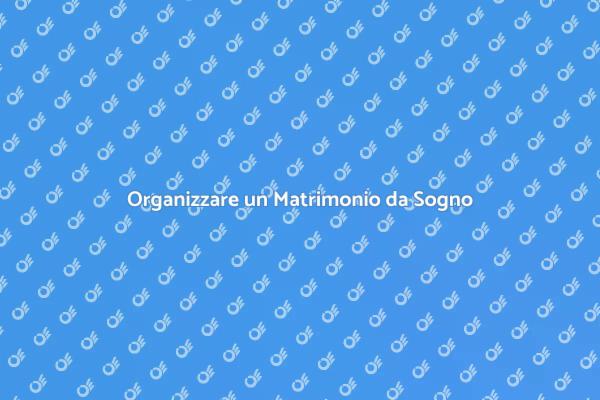 Matrimonio da Favola in Location Esclusive