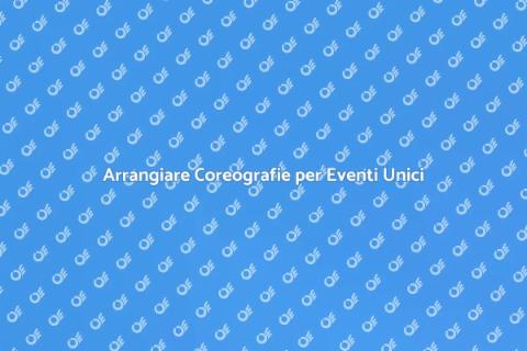 Coreografie di Gruppo per Eventi Speciali