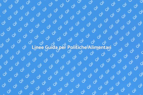 Politiche Alimentari: Un Futuro Sostenibile