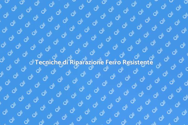 Ripristina la Solidità del Ferro Danneggiato