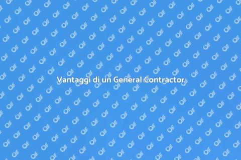 Ristrutturare con un General Contractor