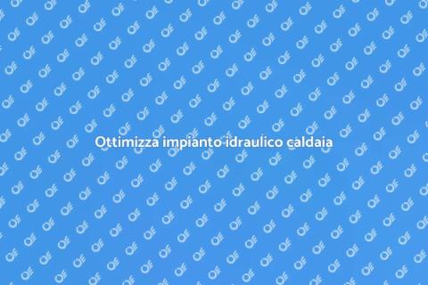 Modifica impianto idraulico caldaia