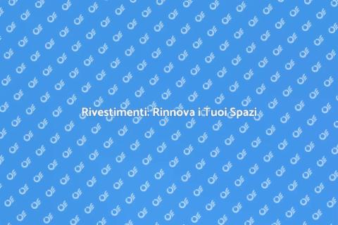 Installazione di Rivestimenti Efficace