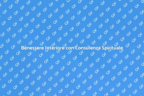 Consulenza Spirituale per il Benessere