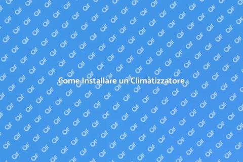 Impianto di Climatizzazione: Guida