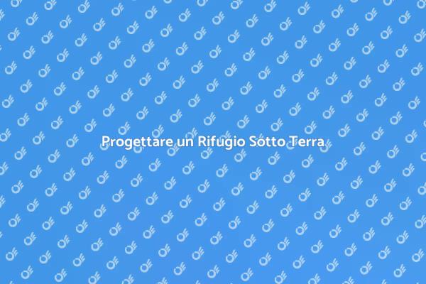 Rifugio Sotto Terra: Innovazione e Sicurezza