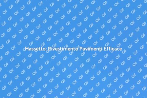 Rivestire Pavimento con Massetto