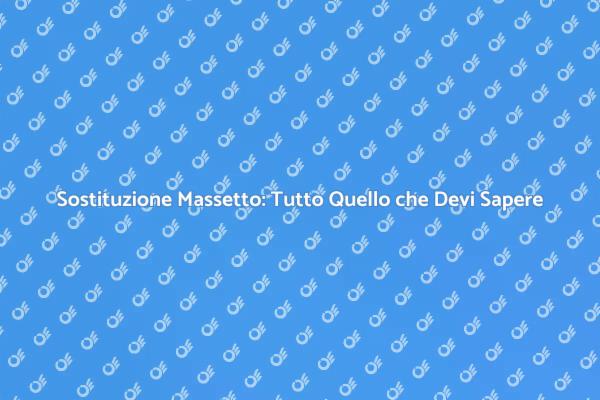 Sostituire il Massetto: Cosa Sapere