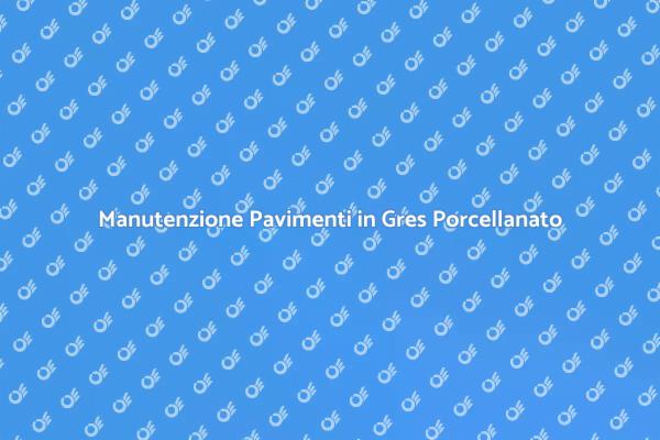 Come Proteggere i Pavimenti in Gres