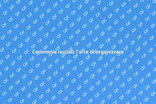 Matrimonio indimenticabile: ecco come