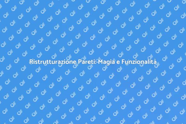 Finitura Pareti: Il Segreto dell'Estetica