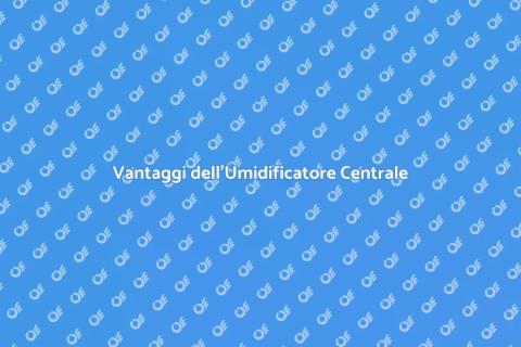 Installare Umidificatore Centrale