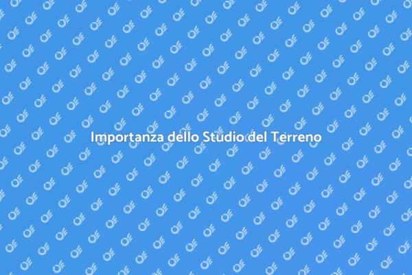 Studio del Terreno: Fondamento del Successo