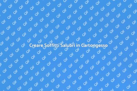 Soffitti in Cartongesso Innovativi