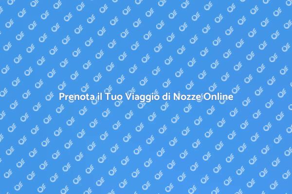 Organizza il Viaggio di Nozze Perfetto