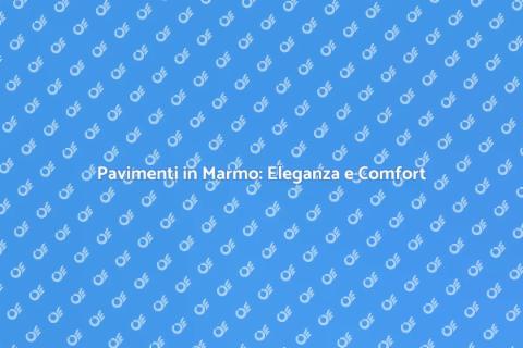 Banca Dati Pavimenti in Marmo