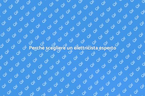 L'importanza del lavoro dell'elettricista