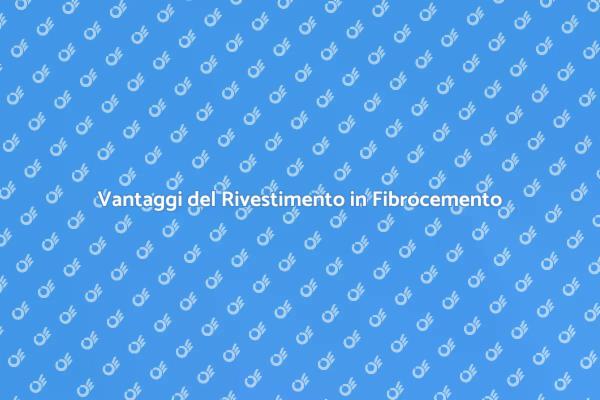 Fibrocemento: Soluzione Edilizia Moderna