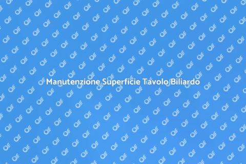 Riparazione Superficie Gioco Biliardo