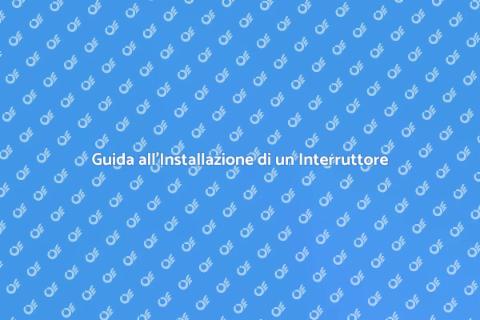 Installare un Interruttore Temporizzato