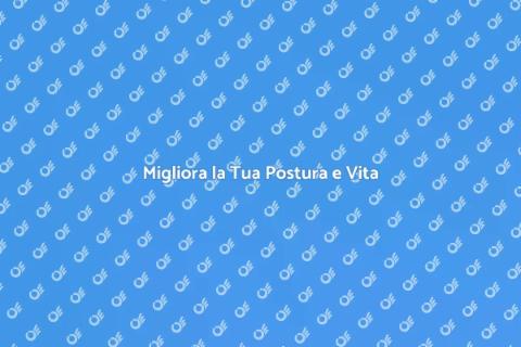 Trattamento Posturale per il Benessere