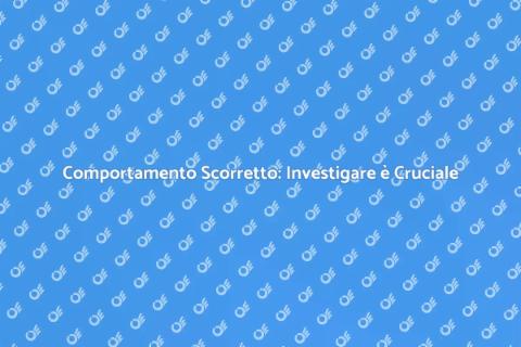 Investigazione Comportamento Dipendenti
