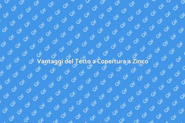 Ristrutturare il Tetto con Zinco