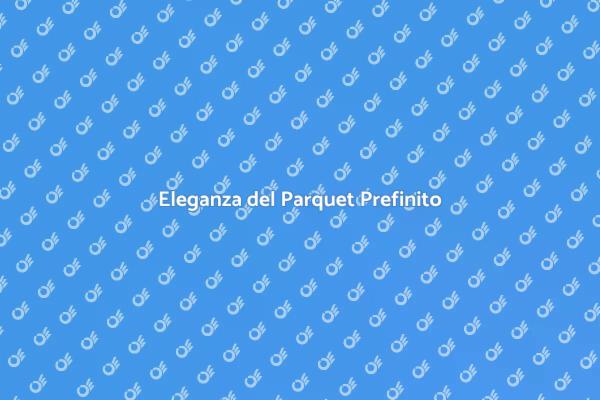 Parquet Prefinito per Casa Elegante