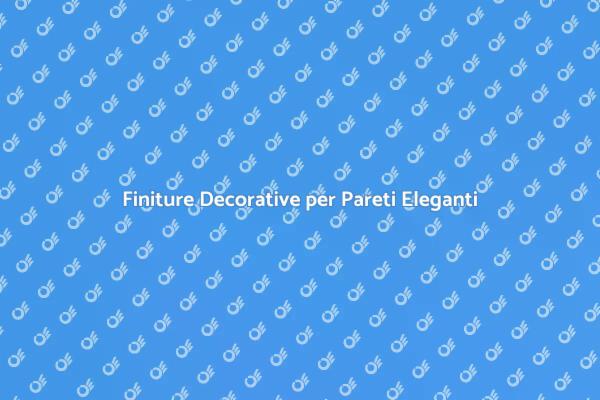 Arte e Stile: Dipingere con Finiture