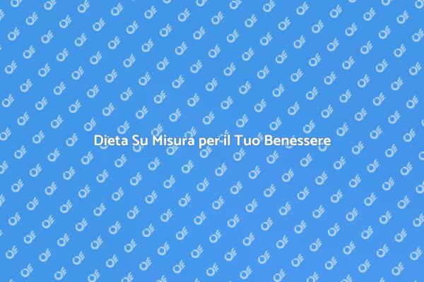 Migliora la Tua Salute con una Dieta