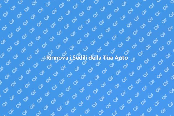 Trasforma i Sedili della Tua Auto