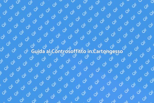 Come Creare un Controsoffitto Moderno