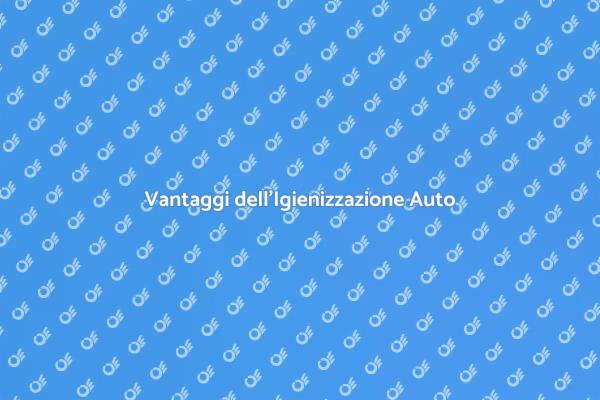 Igienizzazione: la Chiave per il Comfort