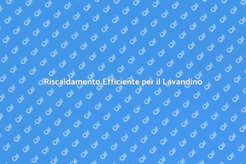Posare un Nuovo Sistema di Riscaldamento