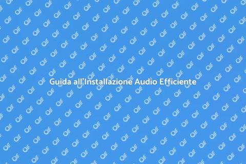 Installazione Sistema Audio Domestico