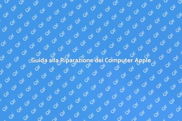 Assistenza per Computer Apple di Qualità
