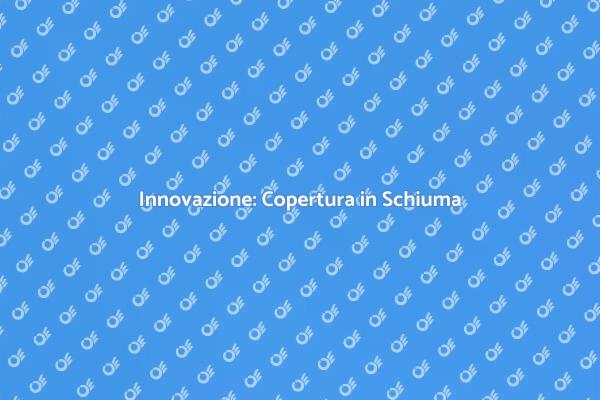 Ristrutturazioni con Copertura in Schiuma